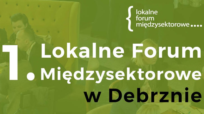 Lokalne Forum Międzysektorowe w Debrznie