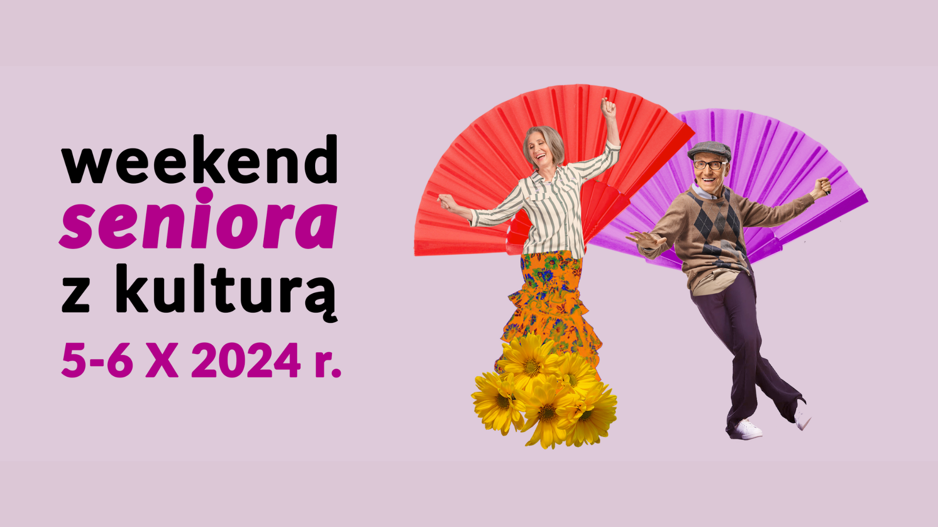 „Weekend Seniora z Kulturą”