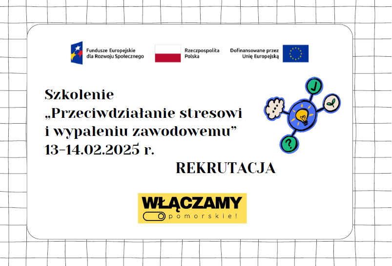 Szkolenie „Przeciwdziałanie stresowi i wypaleniu zawodowemu” – REKRUTACJA