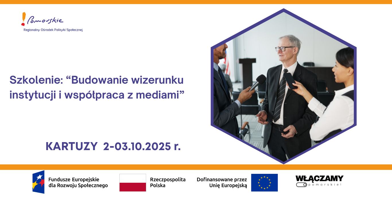 Szkolenie „Budowanie wizerunku instytucji i współpraca z mediami” – REKRUTACJA