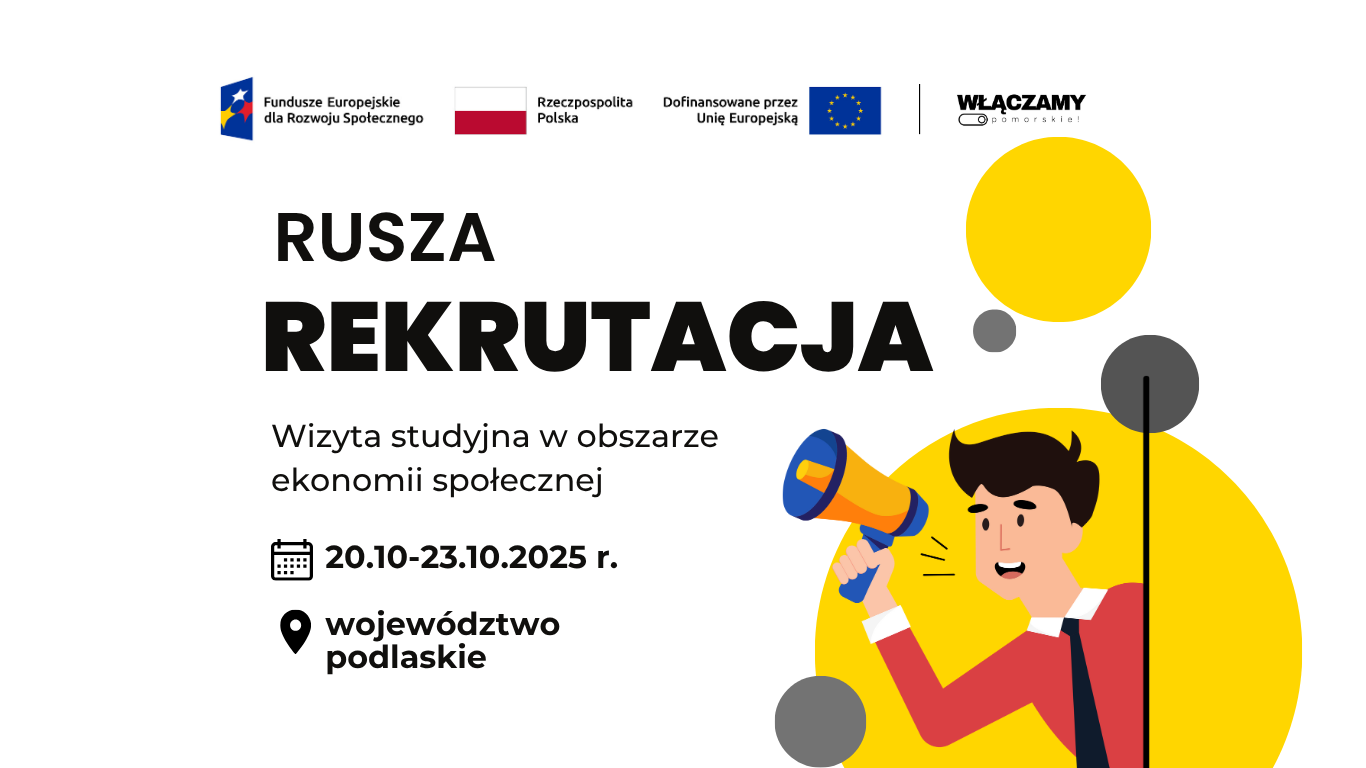 Rusza rekrutacja do udziału w wizycie studyjnej w województwie podlaskim, organizowanej w ramach projektu „Włączamy Pomorskie!”