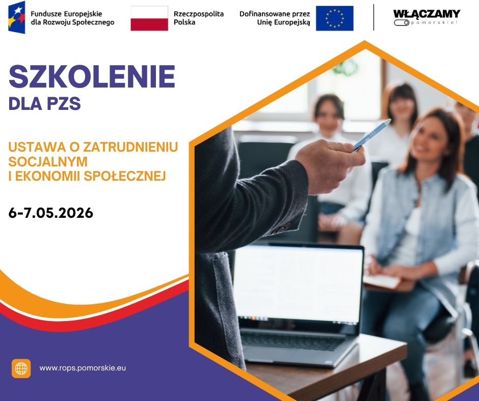 Zaproszenie na szkolenie dla PZS – system prawny i instytucje ekonomii społecznej (6–7.05.2026 r.)