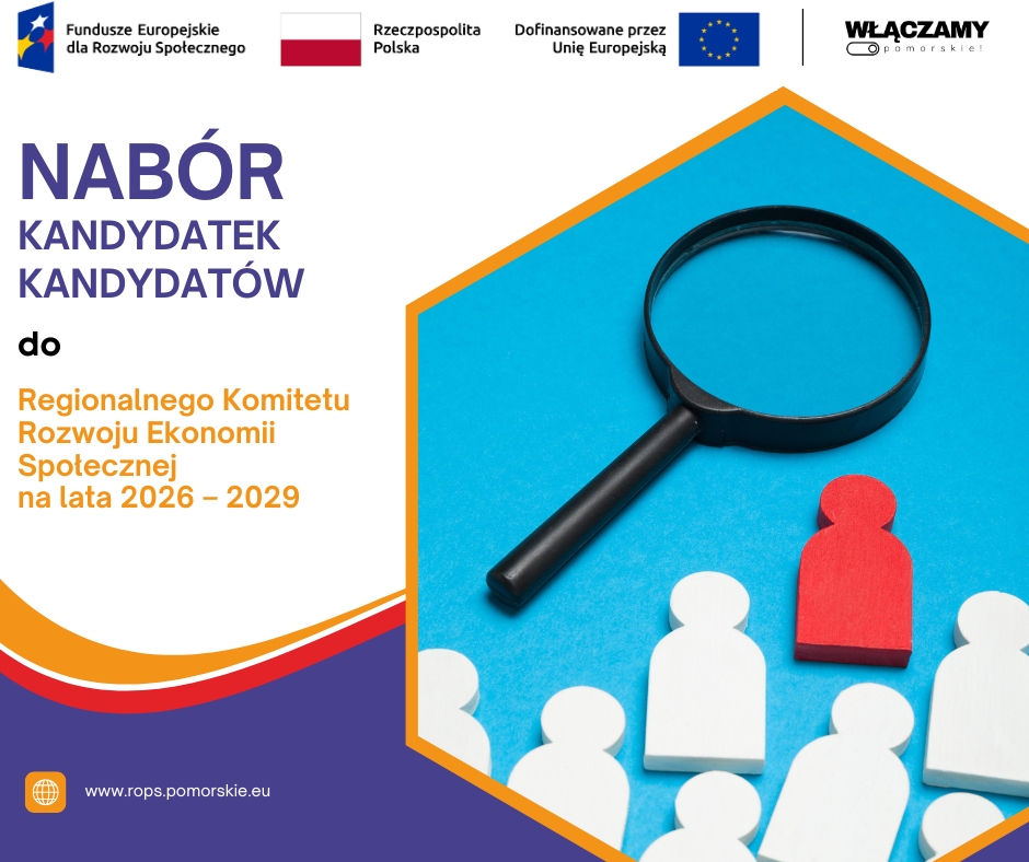 Nabór kandydatów i kandydatek na członków i członkinie Regionalnego Komitetu Rozwoju Ekonomii Społecznej na lata 2026 – 2029