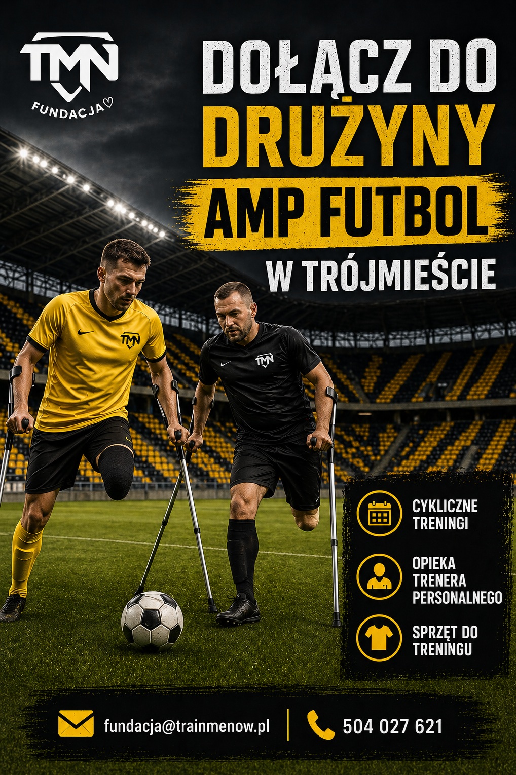 Pomorze też zasługuje na AMP Futbol!  Dołącz do Drużyny!