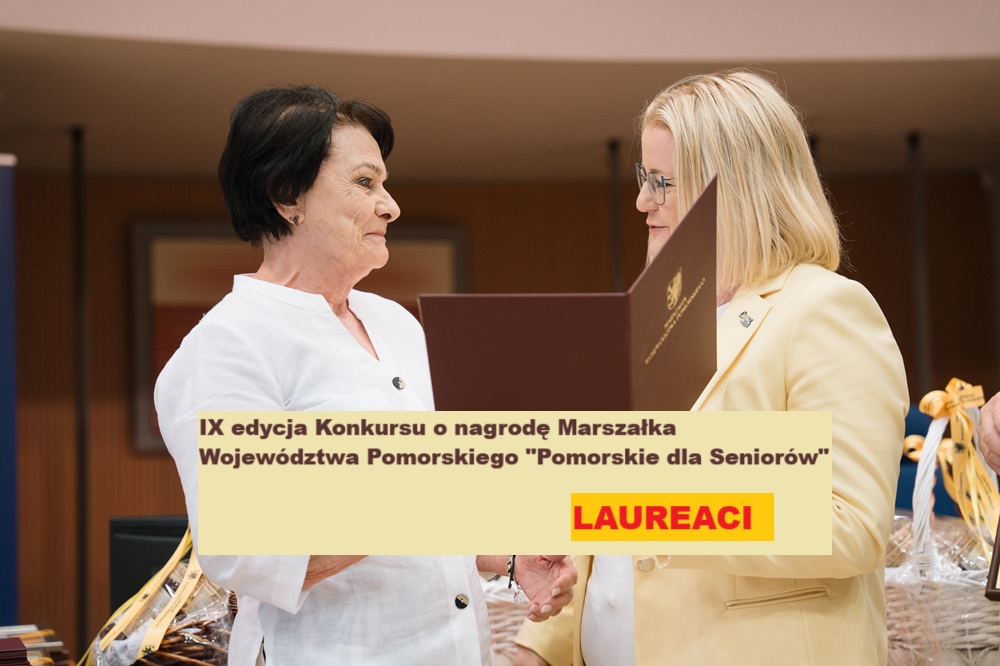 Laureaci Konkursu o nagrodę Marszałka Województwa Pomorskiego „Pomorskie dla Seniorów” w roku 2026