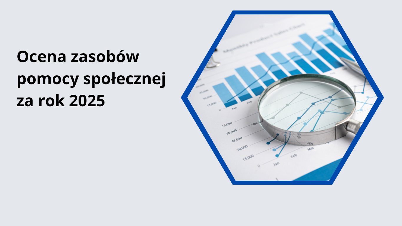 Zasoby Pomocy Społecznej – zebrane i ocenione w jednym dokumencie