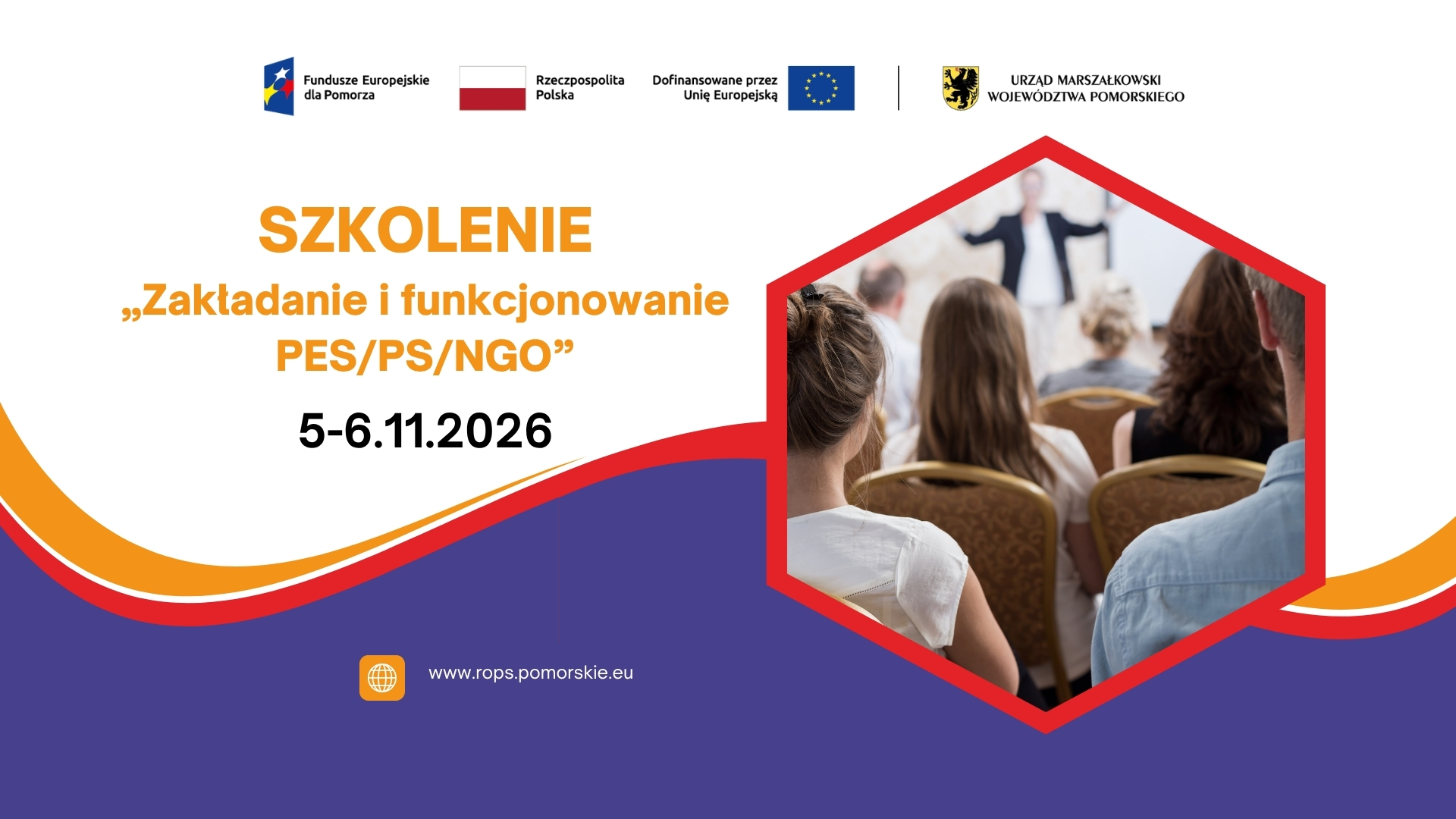 Zapraszamy na szkolenie – „Zakładanie i funkcjonowanie PES/PS/NGO”