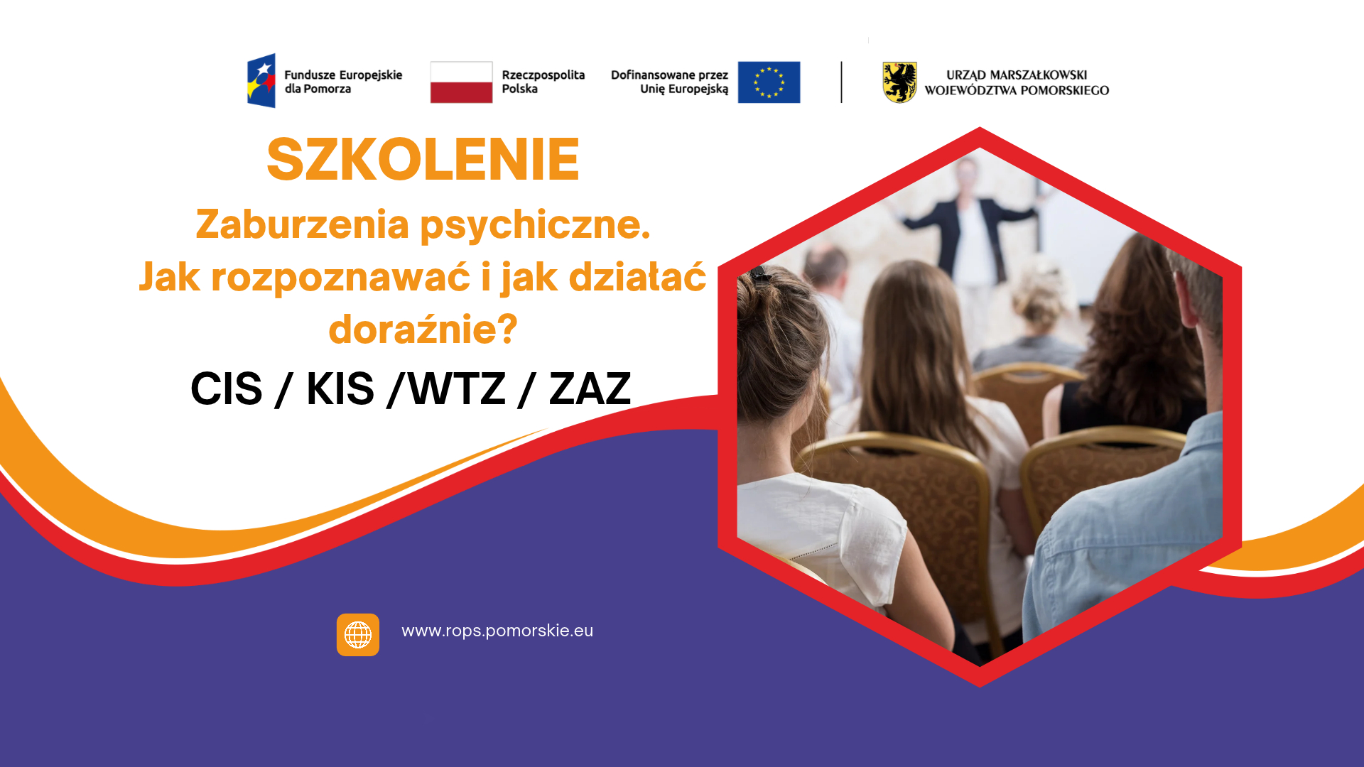 Zapraszamy na szkolenie: „Zaburzenia psychiczne – jak rozpoznawać i jak działać doraźnie”.